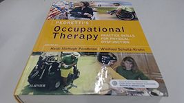 Pedretti's Occupational Therapy: Practice Skills for Physical Dysfunction