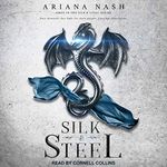 Silk & Steel: Silk & Steel Series, Book 1