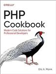 PHP Cookbook: Modern Code Solutions