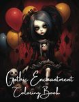 Gothic Enchantment: Adult Coloring Book