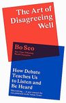 The Art of Disagreeing Well: How De