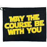 May The Course Be with You Golf Towel - Golf Accessories for Men - Golf Gifts for Men - Printed Funny Golf Towel