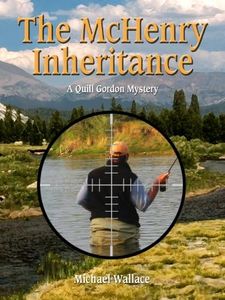 The McHenry Inheritance (Quill Gordon Mystery Book 1)