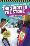The Spirit in the Stone: An Unofficial Graphic Novel for Minecrafters (Volume 4)