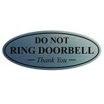 All Quality Oval DO NOT Ring DOORBELL Thank You Sign - Silver Small