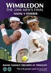 Wimbledon The 2008 Mens Final - Nadal vs Federer: Rafael Nadal's Triumph at Twilight [DVD]