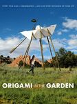 Origami In The Garden