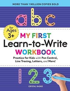 My First Learn-To-Write Workbook: Practice for Kids with Pen Control, Line Tracing, Letters, and More!