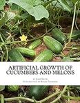Artificial Growth of Cucumbers and 