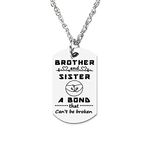 Brother and Sister Necklaces Gift for Sister Brother A Bond That Can't Be Broken Necklace for Brother Sister Birthday Christmas Gifts for Men Women Sibling Necklace Gifts for Brother Sister