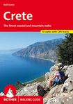 Crete: The finest coastal and mountain walks. 65 walks. (Rother Walking Guide)