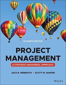 Project Management: A Managerial Approach