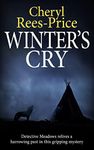 Winter's Cry: Detective Meadows relives a harrowing past in this gripping mystery (DI Winter Meadows Book 7)