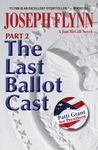 Part 2: The Last Ballot Cast (Jim McGill series)