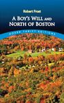 A Boy's Will and North of Boston (Dover Thrift Editions: Poetry)