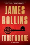 Trust No One: A Thriller – A Treach