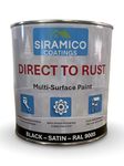 SIRAMICO COATINGS - DIRECT TO RUST - SATIN BLACK - Multi Surface Paint - For Use on Metals, Wood, Rust, Plastic & Ceramic Surfaces. 3 in 1 primer finish.
