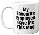 Funny Birthday Mug for Manager Boss - My Favourite Employee - Novelty Joke Present for Boss from Colleague, Banter Leaving Gifts Christmas Secret Santa 11oz Ceramic Dishwasher Safe Coffee Mugs Cup