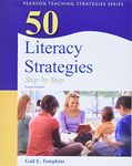 50 Literacy Strategies: Step-by-Step