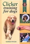 Clicker Training for Dogs: Positive