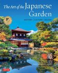 The Art of the Japanese Garden: His