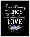 MEGA FORMAT Do Ordinary Things with Extraordinary Love Posters, Black Girl Inspirational Quotes, Teen Room, Wall, Office, Home, & Bedroom Decorations 11" x 14" inches - 1Pk