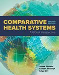 Comparative Health Systems: A Global Perspective