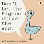 Don't Let The Pigeon Drive The Bus