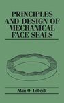 Principles and Design of Mechanical Face Seals