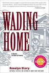 Wading Home: A Novel of New Orleans