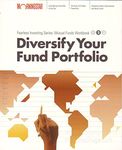 Diversify Your Mutual Fund Portfolio: Morningstar Mutual Fund Investing Workbook, Level 2 (Morningstar Fearless Investor Series)