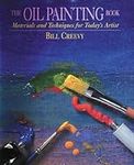 The Oil Painting Book: Materials an