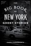 The Big Book of New York Ghost Stories (Big Book of Ghost Stories)