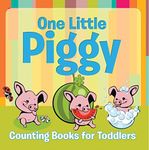 One Little Piggy: Counting Books fo