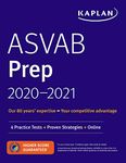 ASVAB Prep 2020-2021: 4 Practice Tests + Proven Strategies + Online (Kaplan Test Prep)