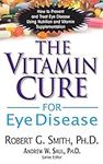 The Vitamin Cure for Eye Disease: H