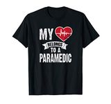 Heart Belongs To A Paramedic EMT EMS Medical Spouse Gift T-Shirt