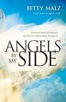 Angels by My Side: Stories and Glim
