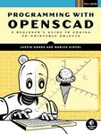 Programming with OpenSCAD: A Beginner's Guide to Coding 3D-Printable Objects