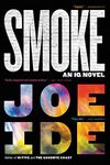 Smoke (An IQ Novel Book 5)