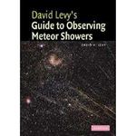 David Levy's Guide to Observing Meteor Showers