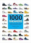 1000 Sneakers: A Guide to the World