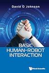 Basic Human–Robot Interaction