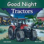 Good Night Tractors