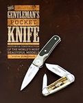 The Gentleman's Pocket Knife: Histo