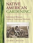 Native American Gardening: Buffalob
