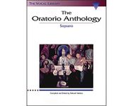 The Oratorio Anthology: The Vocal Library Soprano