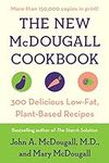 The New McDougall Cookbook: 300 Del
