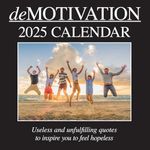 2025 Square Wall Calendar, Demotivation, 16-Month Funny Corner Theme with 180 Reminder Stickers (12 x 12 In)