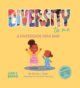 Diversity to me/ a diversidade para mim: Bilingual Children's book English Brazilian Portuguese for kids ages 3-7/ Livro infantil bilíngue inglês português ... Books for Kids) (Portuguese Edition)